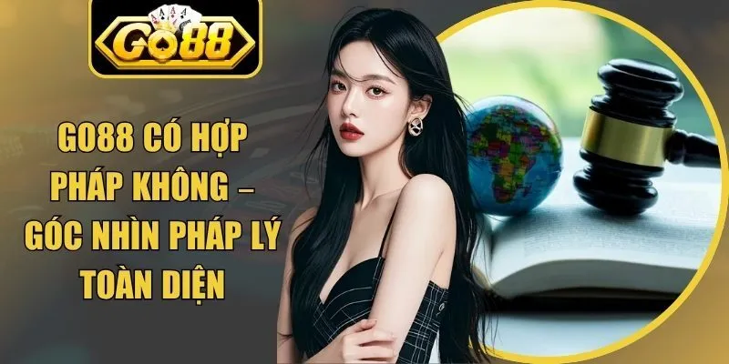 Go88 Có Hợp Pháp Không